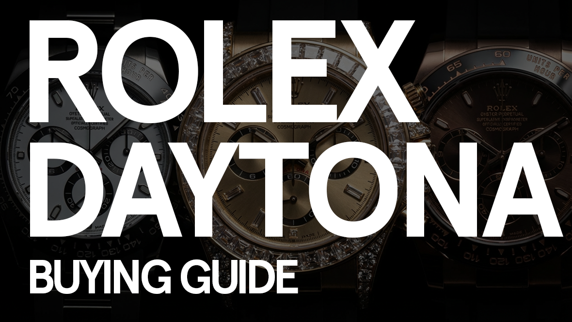 Rolex Daytona Buying Guide: 8 Things You Should Know Before You Spend Big